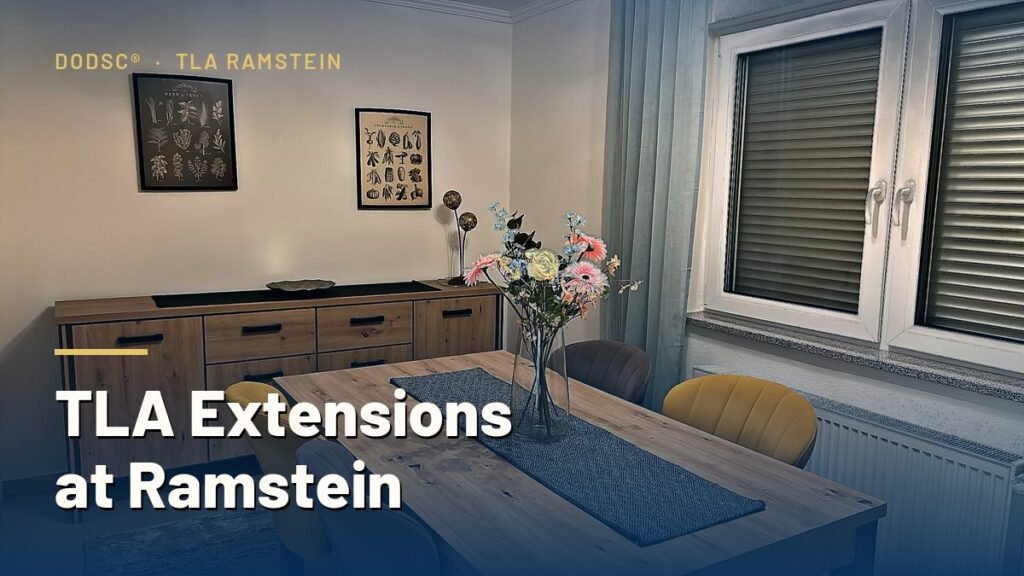 TLA Extensions at Ramstein: The 30-Day Clock, the 10-Day Reviews, and the One Mistake That Ends It All